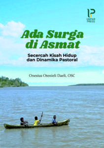 ada-surga-di-asmat-secercah-kisah-hidup-dan-dinamika-pastoral